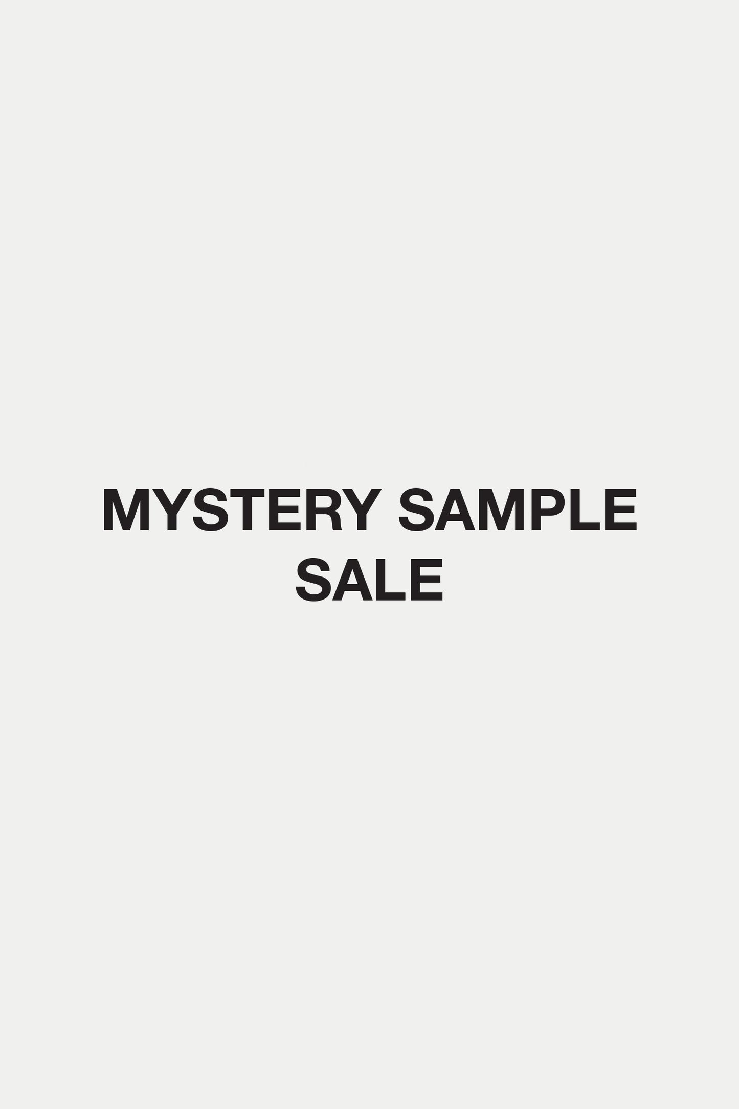 Mystery Sample Sale