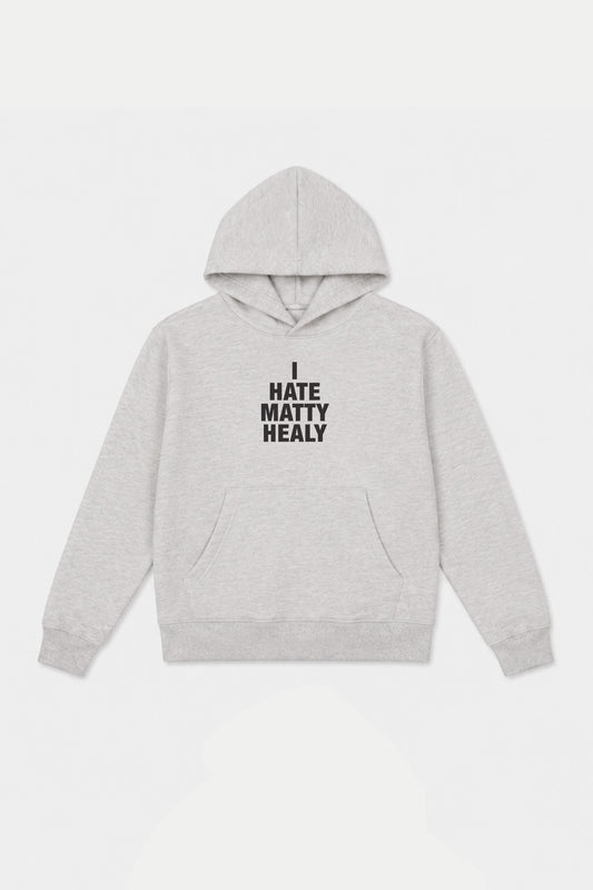 I Hate Matty Healy Hoodie